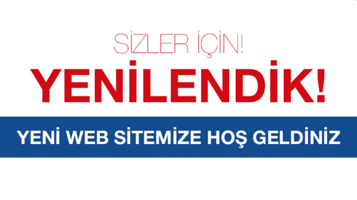 Yeni Web Sitemiz Yayında..